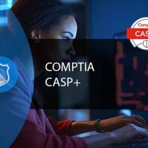 CompTIA CASP Certification: Advanced Security Practitioner